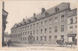 59.Cambrai.Fondation Vanderburch; - Cambrai