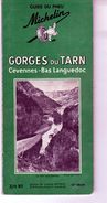 Guide Du Pneu Michelin Gorges Du Tarn - Cévennes - Bas Languedoc - 1961 - - Michelin (guides)