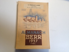 Almanach, BERR, 1937 , Environ 128 Pages, La Pharmacie LANDES - Grand Format : 1921-40