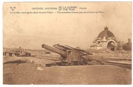 Oostende / Ostende - De Machtige Duitsche Kanonnen Voor Het Palace Hotel - War / Guerre WW1 - Uitg. Marcovici - Oostende