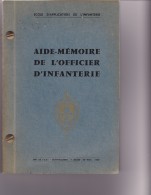 AIDE MEMOIRE DE L OFFICIER D INFANTERIE SAINT MAIXANT - Francese