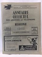 Annuaire Téléphonique Officiel Des Abonnés Au Téléphone - Rhône - 1968 - Annuaires Téléphoniques