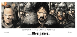 40. DUFAUX-DELABY.  COMPLAINTES DES LANDES PERDUES.  MORIGANES - Illustrateurs D - F