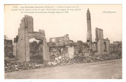 Pargny-sur-Saulx - Bataille De La Marne - Pour Se Venger De Leur Défaite Las Allemands Incendièrent ... - WW 1914-18 - Pargny Sur Saulx
