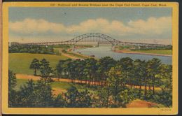 °°° 9295 - USA - MA - RAILROAD AND BOURNE BRIDGES OVER THE CAPE COD CANAL °°° - Cape Cod