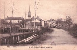 CPA LE GAVRE Route De La Gare Entré Du Village - Le Gavre