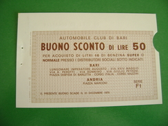 BARI   ANDRIA   COUPON   BUONO SCONTO 50 LIRE  DISTRIBUTORI BENZINA  AUTOMOBILE CLUB BARI  ACI - Erdöl