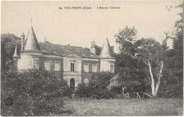 Vouzeron - L'Ancien Château - Vouzeron