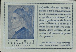 Societa Nazionale Dante Alighieri, Tessera Di Iscrizione (carte D'inscription) - Anno Scolastico 1944-1945 - Ohne Zuordnung