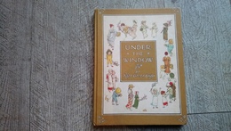 Under The Window By Kate Greenaway Enfantina Illustré - Picture Books