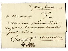 6 ESPAÑA: PREFILATELIA. 1768 (4 Mayo). MADRID A MONTPELLIER. Carta Completa Con Marca Manuscrita <I>'Chargée'</I> Y Tasa - Sonstige & Ohne Zuordnung