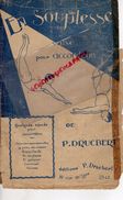 59- LILLE-PARTITION MUSIQUE- EN SOUPLESSE VALSE ACCORDEON-TRAPEZISTE CIRQUE- P.DRUCBERT-39 RUE DE LENS-GYMNASTIQUE - Scores & Partitions