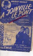 94-JOINVILLE LE PONT-PARTITION MUSIQUE- CHEZ GEGENE-ROGER PIERRE- JEAN MARC THIBAULT-ETIENNE LORIN-MAURICE VANDAIR-1952 - Scores & Partitions