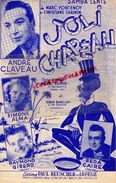 PARTITION MUSIQUE-JOLI CHAPEAU-SAMBA-ANDRE CLAVEAU-SIMONE ALMA-REDA CAIRE-RAYMOND GIRERD-BEUSCHER PARIS 1951- RAMOS - Partitions Musicales Anciennes