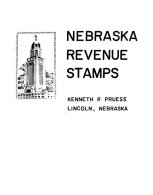 UNITED STATES, Nebraska Revenue Stamps, By K. Pruess - Revenues