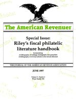WORLDWIDE, Riley’s Fiscal Philatelic Literature Handbook, By Richard Riley - Revenues