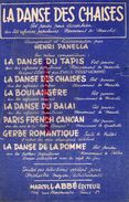 PARTITION MUSIQUE- LA DANSE DES CHAISES- LA BOULANGERE- ACCORDEON-HENRI PANELLA-PRUD'HOMME-MARCEL LABBE PARIS- - Partitions Musicales Anciennes