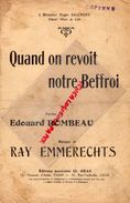 59-LILLE-RARE PARTITION MUSIQUE-QUAND ON REVOIT NOTRE BEFFROI- ROGER SALENGRO DEPUTE MAIRE-EDOUARD ROMBEAU-EMMERECHTS - Scores & Partitions