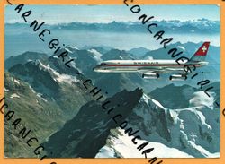 Swissair - Avion - Coronado Au Dessus Des Alpes Suisses - Valais - 1963 - Verlag BERINGER & PAMPALUCHI - Tinizong-Rona