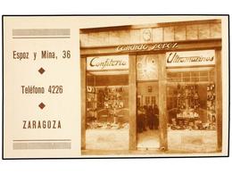 3372 TARJETAS POSTALES. <B>ZARAGOZA.</B> Confitería De Cándido Pérez. - Other & Unclassified