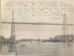 NANTES Le Pont Transbordeur - La Nacelle Traversant La LOIRE   CARTE DOUBLE - Nantes