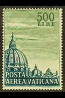 1958  500L Green And Deep Turquoise- Green Air Mail, Perf 14, Sassone 33/l, Very Fine Never Hinged Mint.  A Great Airmai - Altri & Non Classificati