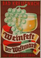 Wein Bad Kreuznach (6550) Plakat 25,5 X 83 Cm Weinfest Der Westmark 1939 I-II Vigne - Exhibitions