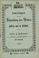 Wein Behandlung Des Weins Circa 1900 Broschüre I-II Vigne - Tentoonstellingen