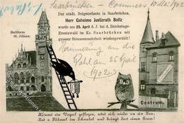 Politik Saarbrücken (6600) Wahl Justizrath Boltz, Eule 1902 I-II (Marke Entfernt) - Eventi