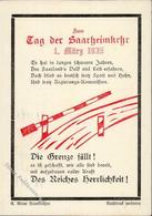 SAARBEFREIUNG 1935 WK II - Tag Der Saarheimkehr - Die Grenze Fällt! S-o I-II - Guerra 1939-45