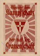 Propaganda WK II - KAMPFSCHATZ D. NAT.SOZ.FRAUENSCHAFT - Spendenkarte I - Weltkrieg 1939-45