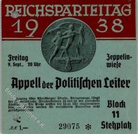 Reichsparteitag WK II Nürnberg (8500) 1938 Eintrittskarte Apell Der Politischen Leiter I-II (Aktenlochung) - War 1939-45