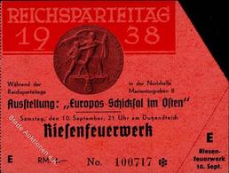 Reichsparteitag WK II Nürnberg (8500) 1938 Eintrittskarte Ausstellung Europas Schicksal Im Osten I-II Expo - War 1939-45