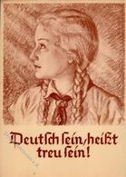 WK II HJ Propagamnda Deutsch Sein Heißt Treu Sein Sign. Trexler, R. Künstler-Karte I-II - Guerra 1939-45