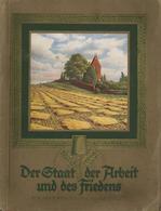 Sammelbild-Album Der Staat Der Arbeit Und Des Friedens Zigaretten Bilderdienst Altona Bahrenfeld 1934 Komplett II - War 1939-45