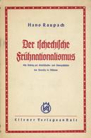 Buch WK II Der Tschechische Frühnationalismus Raupach, Hans 1939 Essener Verlagsanstalt 155 Seiten Schutzumschlag II - 5. World Wars