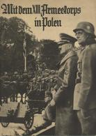 Buch WK II Mit Dem XIII Armeekorps In Polen Erinnerungsbuch Mit 80 Abbildungen 1940 Bayerland Verlag II - 5. Zeit Der Weltkriege