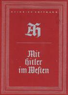 Buch WK II Mit Hitler Im Westen Hoffmann, Heinrich Bildband Zeitgeschichte Verlag II - 5. Wereldoorlogen