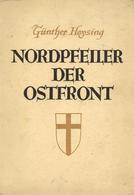 Buch WK II Nordpfeiler Der Ostfront Heysing, Günter Hrsg. Armee Lindemann Propaganda Kompanie Viele Abbildungen 112 Seit - 5. Wereldoorlogen