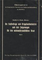 Buch WK II Schulungsbrief Die Rassenfrage Und Erbgesundheitslehre U. Ihre Folgerungen Für Den NS Staat Schultze, Prof. D - 5. World Wars