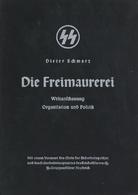 Buch WK II SS Die Freimaurerei Schwarz, Dieter 1938 II - 5. World Wars