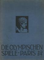 PARIS OLYMPIA 1924 - 152seitiges BUCH Mit Vielen Abbildungen, Gestiftet Von Reemtsma I-II - Giochi Olimpici