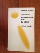 UN REMÈDE À LA MÉLANCOLIE  Par  RAY BRADBURY 1971  DENOEL" PRÉSENCE DU FUTUR" - Présence Du Futur