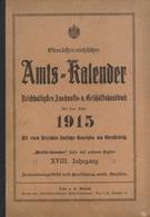 Österreich Oberösterreichischer Amts-Kalender 1915 Mit Verzeichnis Sämtlicher Gemeinden II (altersbedingete Gebrauchsspu - Verzamelingen (zonder Album)