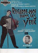 -PARTITION MUSIQUE- REGARDE MOI DANS LES YEUX-BOLERO-ALBERT BARON-ANDRE VERCHUREN-GEORGES GHESTEM-AIMABLE-1952 - Scores & Partitions