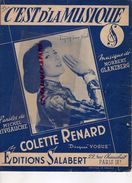 PARTITION MUSIQUE-C' EST DE LA MUSIQUE-COLETTE RENARD-MICHEL RIVGAUCHE-NORBERT GLANZBERG-EDITIONS SALABERT PARIS 1959 - Scores & Partitions
