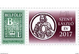 Hungary - 2017 - Saint Ladislaus Memorial Year - Mint Stamp With Personalized Coupon - Nuevos