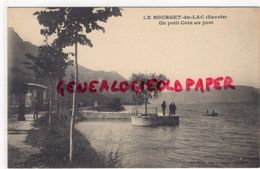 73 - LE BOURGET DU LAC- UN PETIT COIN AU PORT -PARTIE DE PECHE -EDITEUR GRIMAL CHAMBERY - Le Bourget Du Lac