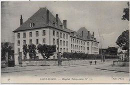 CPA Saint FLOUR Cantal Auvergne écrite Hopital Temporaire - Saint Flour