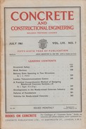 Concrete And Constructional Engineering, July 1961 Vol LVI. NO. 7 - Architectuur/ Design